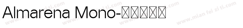 Almarena Mono字体转换